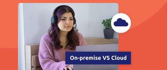 On premise VS Cloud