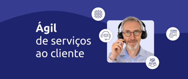 ágil de serviços ao cliente